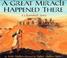 Cover of: A Great Miracle Happened There