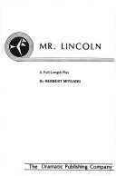 Cover of: Mr. Lincoln by Herbert Mitgang