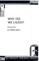 Cover of: Why Do We Laugh? by Stephen Gregg