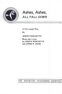 Cover of: Ashes, Ashes, All Fall Down