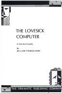 Cover of: The Lovesick Computer | William T. Crow
