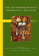 Cover of: The Entrepreneurial Community College