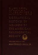 Cover of: Patriot-Improvers by Whitfield J., Jr. Bell, Whitfield J., Jr. Bell