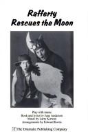 Cover of: Rafferty Rescues the Moon | June Anderson