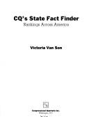 Cover of: Cq's State Fact Finder by Victoria Van Son