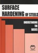 Surface Hardening of Steels by J. R. Davis