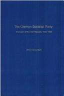 Cover of: The German Socialist Party: Champion of the First Republic, 1918-1933 (Memoirs of the American Philosophical Society)