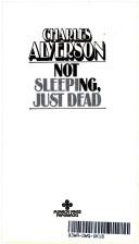 Cover of: Not Sleeping, Just Dead by 