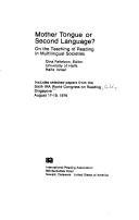 Cover of: Mother Tongue or Second Language: On the Teaching of Reading in Multilingual Societies