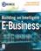 Cover of: Building an Intelligent E-Business