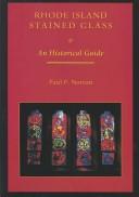 Cover of: Rhode Island Stained Glass: A Historical Guide