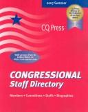 Cover of: Congressional Staff Directory, Summer 2007: 110th Congress, First Session  | Barbara M. Rogers