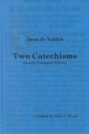 Cover of: Juane De Valdes Two Cathechisms