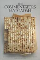 Cover of: Commentators' Haggadah: Anthology