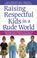 Cover of: Raising Respectful Kids in a Rude World