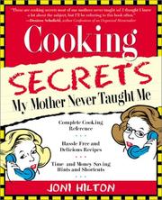 Cover of: Cooking Secrets My Mother Never Taught Me by Joni Hilton
