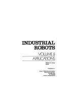 Cover of: Industrial Robots Volume 2: Applications