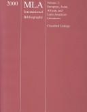 Cover of: 2000 MLA International Bibliography (Mla International Bibliography of Books and Articles on the Modern Languages and Literatures Vol II)
