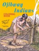 Cover of: Ojibway Indians Coloring Book (Eng&Ojbwy)