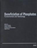 Cover of: Beneficiation of Phosphates: Fundamentals and Technology