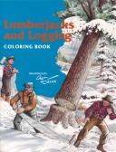 Cover of: Lumberjacks & Logging Coloring Book