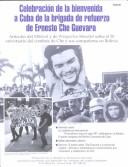 Cover of: Celebracion De LA Bienvenida a Cuba De LA Brigada De Refuerzo De Ernesto Che Guevara: Articulos Del Militant Y De Perspection Mundial Sobre El 30 Aniversario ... Combate De Che Y Sus Companeros En Bolivia