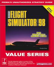 Cover of: Microsoft Flight Simulator 98 (Value Series) : Prima's Unauthorized Strategy Guide