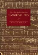 Cover of: Madrigal Collection: L'Amorosa Ero