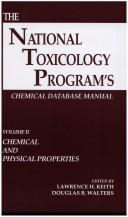 Cover of: The National Toxicology Program's Chemical Database, Volume II by Lawrence H. Keith, Douglas B. Walters
