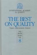 Cover of: The Best on Quality (Iaq Book Series, Volume 8)