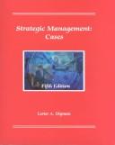 Cover of: Strategic Management Cases by Lester A. Digman
