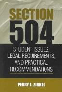 Cover of: Section 504: Student Issues, Legal Requirements, and Practical Recommendations