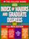 Cover of: Index of Majors and Graduate Degrees 1997 (19th ed)