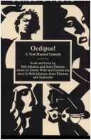 Cover of: Oedipus! A New Musical Comedy