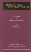 Cover of: Theater In Mormon Life Culture by Howard Lamar