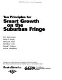 Cover of: Ten Principles for Smart Growth on the Suburban Fringe