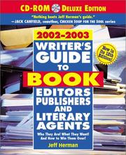 Cover of: Writer's Guide to Book Editors, Publishers, and Literary Agents, 2002-2003 (with CD-ROM): Who They Are! What They Want! And How to Win Them Over!
