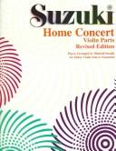 Cover of: Suzuki, Home Concert: Violin Parts