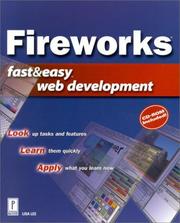 Cover of: Fireworks Fast & Easy Web Development by Lisa Lee