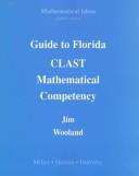 Cover of: Wooland: Guide to Florida CLAST, Mathematical Competency (8th Edition)