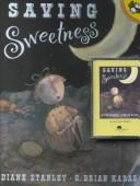 Cover of: Saving Sweetness (Live Oak Readalong)