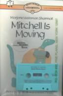 Cover of: Mitchell Is Moving, Reading Chest by Marjorie Weinman Sharmat