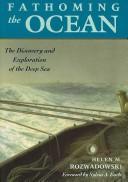 Cover of: Fathoming the Ocean by Helen M. Rozwadowski