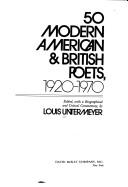 Cover of: 50 Modern American and British Poets, 1920-1970.