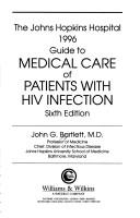 Cover of The Johns Hopkins Hospital Guide to Medical Care of Patients With HIV Infection
