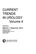 Cover of: Current Trends in Urology by Martin I. Resnick