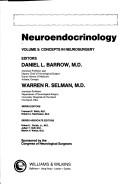 Neuroendocrinology (Concepts in Neurosurgery, Vol. 5) (CONCEPTS IN NEUROSURGERY) by DANIEL BARROW