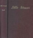 Cover of: Little Women or Meg, Jo, Beth, and Amy by Louisa May Alcott, Louisa May Alcott, Ann M. Magagna