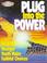 Cover of: Plug into the Power