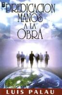 Cover of: Predicacion-Manos a la Obra